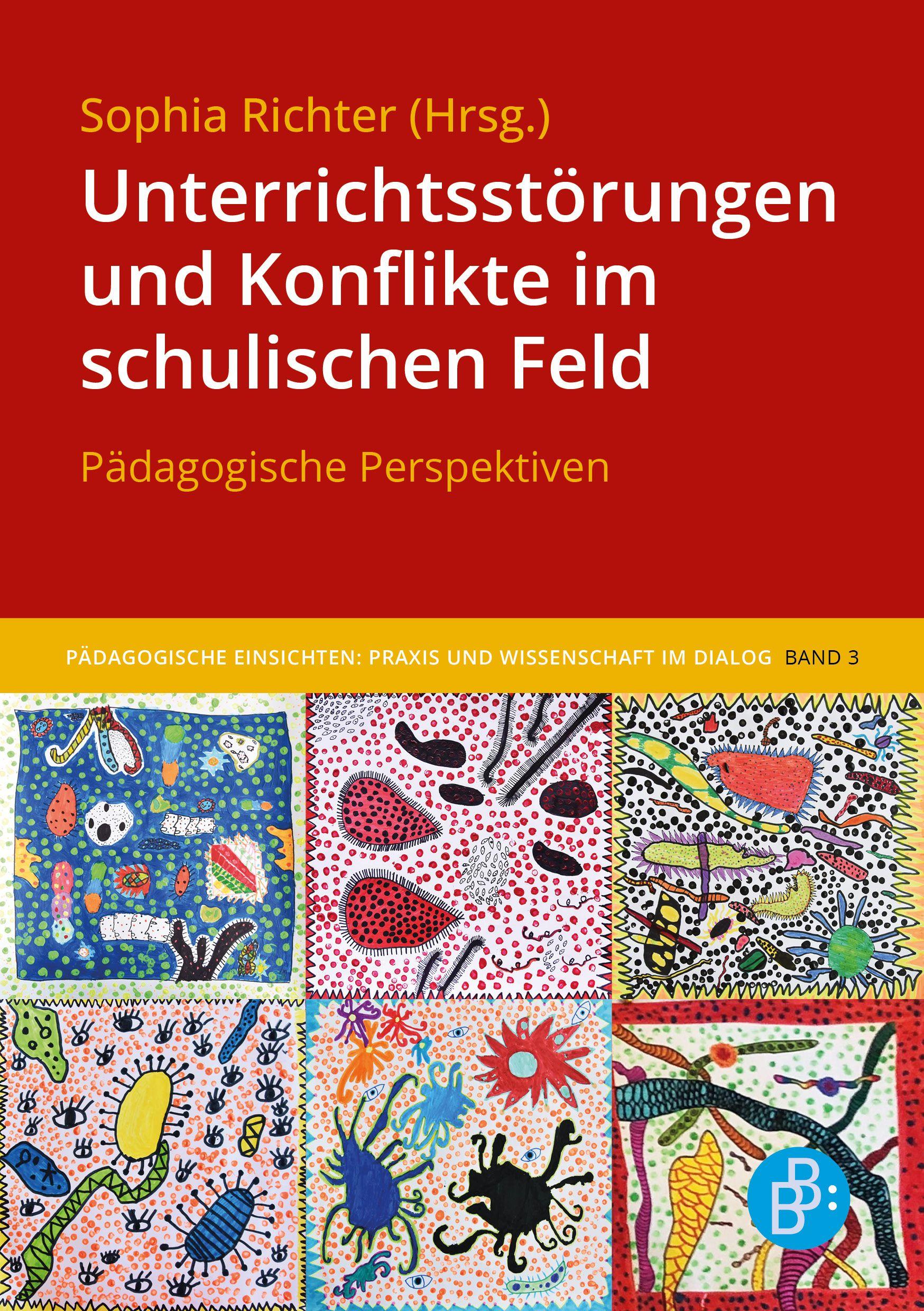 Vorderes Coverbild Unterrichtsstörungen und Konflikte im schulischen Feld