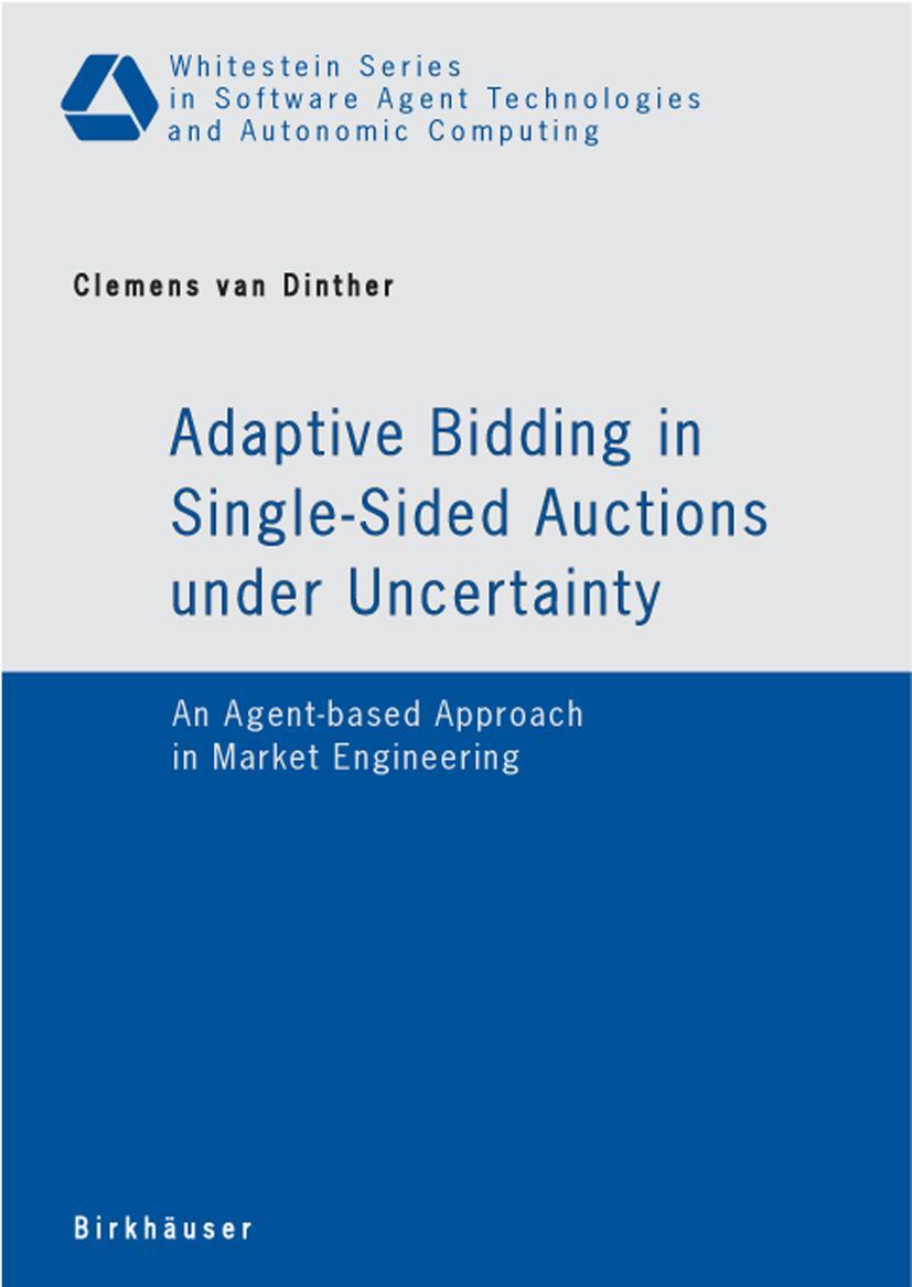 Vorderes Coverbild Adaptive Bidding in Single-Sided Auctions under Uncertainty