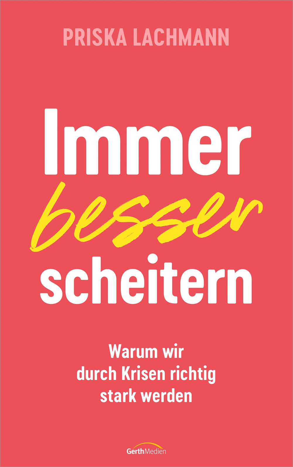 Vorderes Coverbild Immer besser scheitern