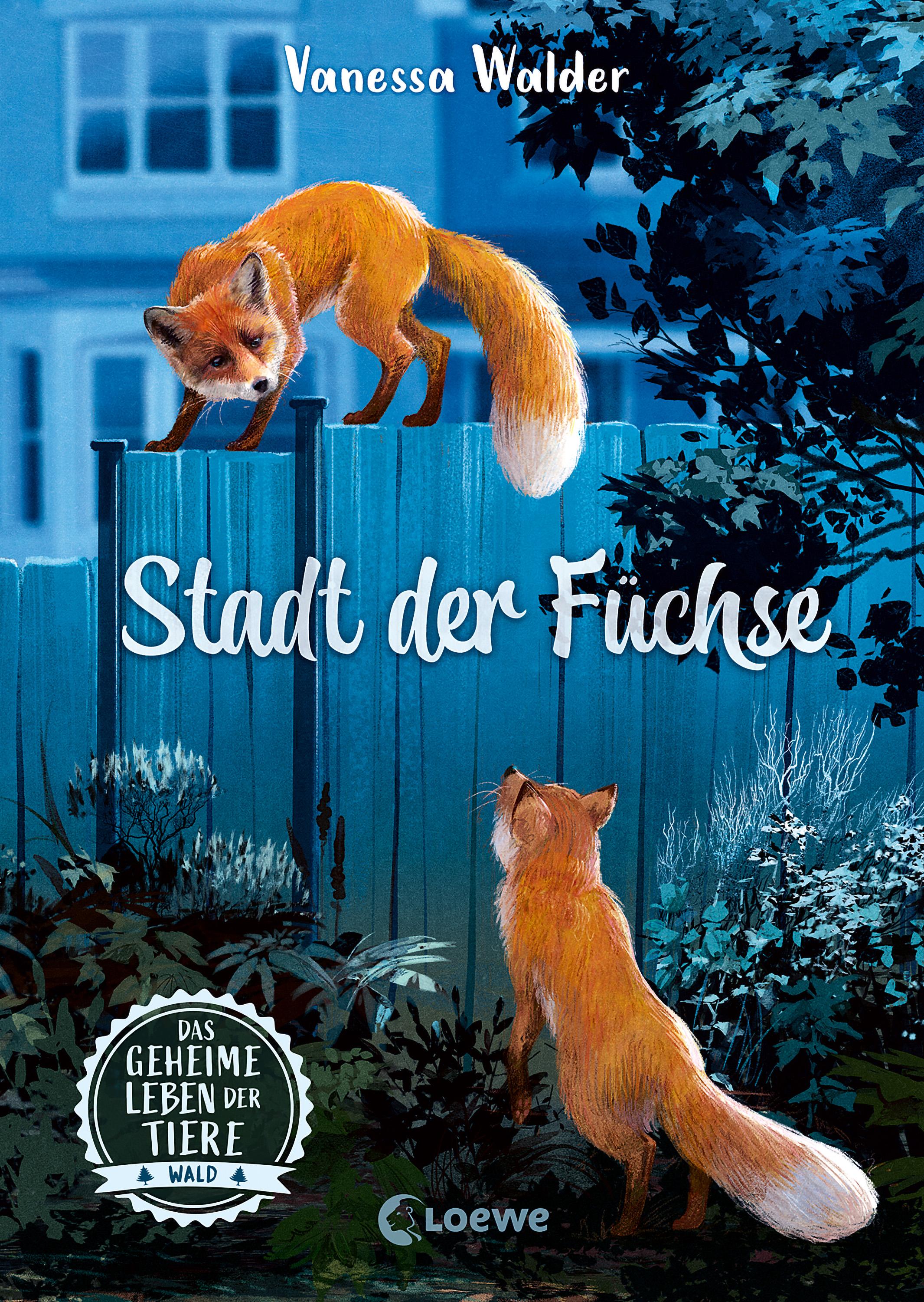 Vorderes Coverbild Das geheime Leben der Tiere (Wald) - Stadt der Füchse