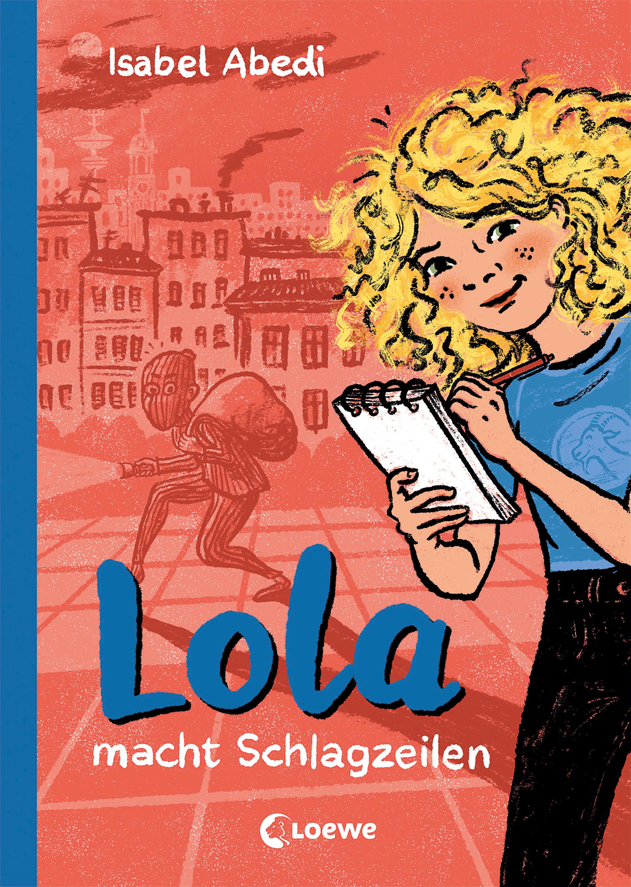 Vorderes Coverbild Lola macht Schlagzeilen (Band 2)