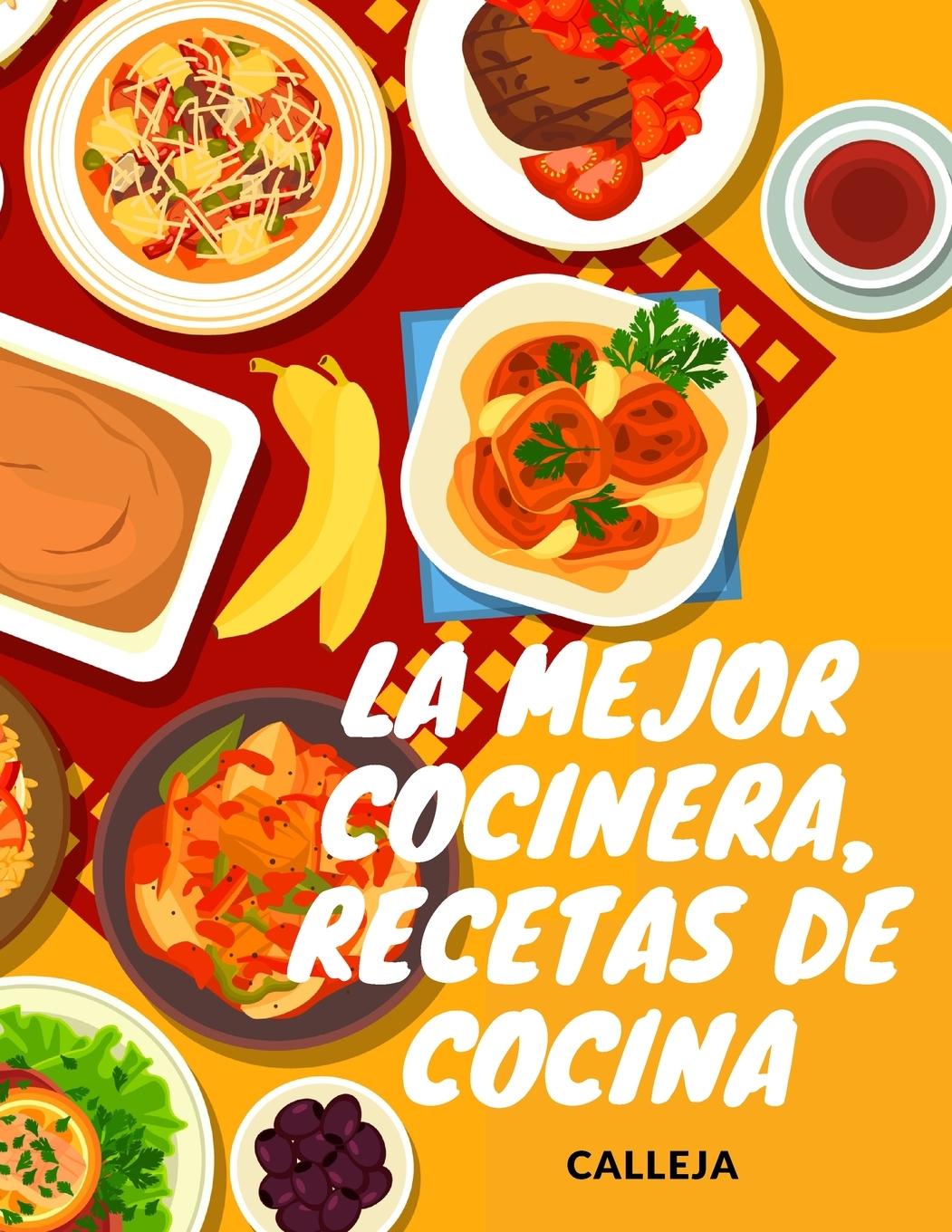 Vorderes Coverbild La Mejor Cocinera, Recetas de Cocina