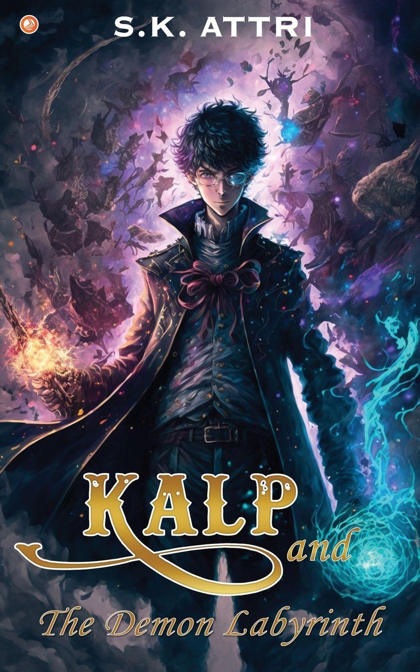 Vorderes Coverbild Kalp and the Demon labyrinth