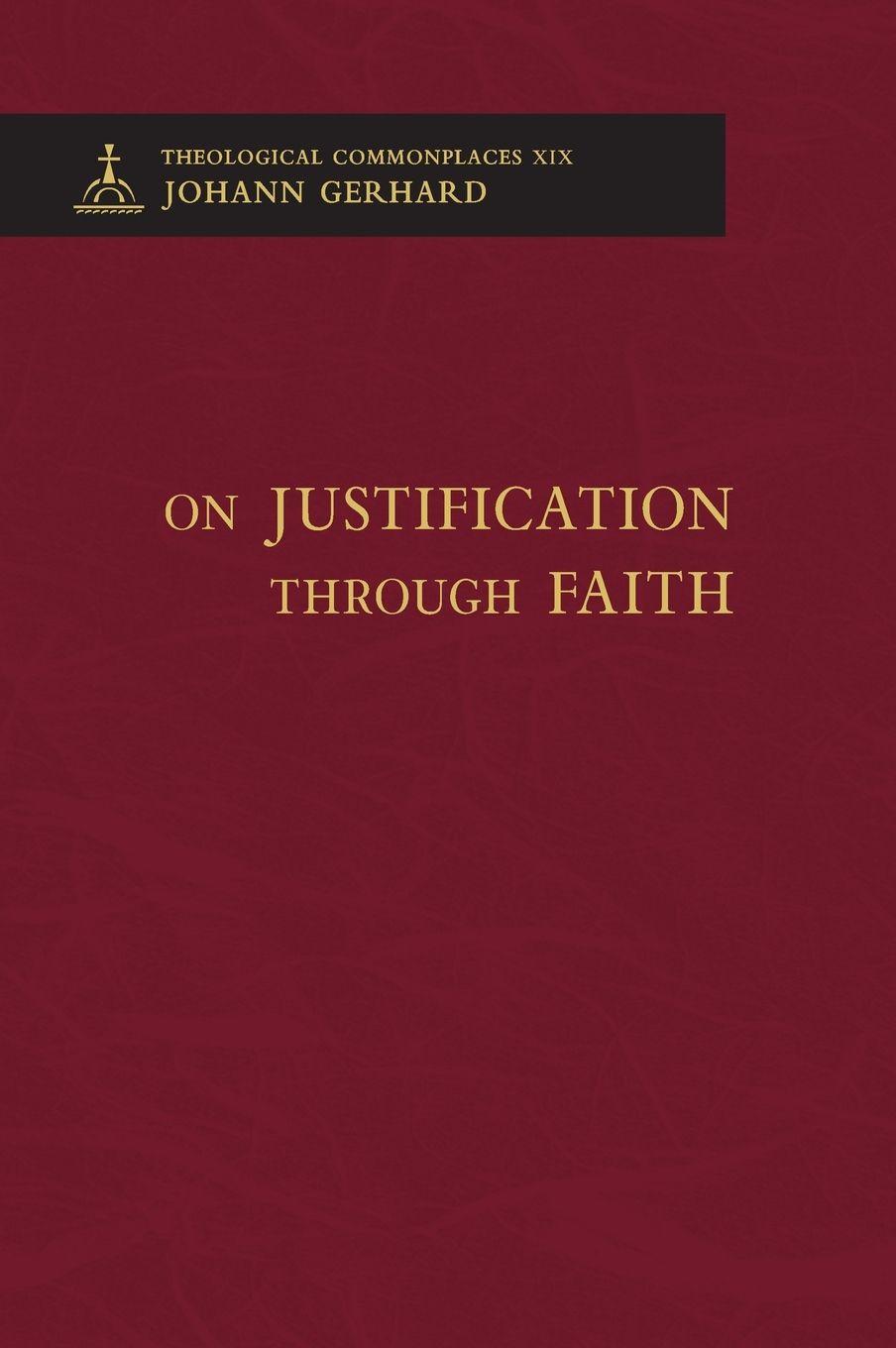 Vorderes Coverbild On Justification through Faith - Theological Commonplaces