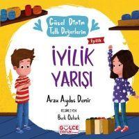 Vorderes Coverbild Iyilik Yarisi - Güzel Dinim Tatli Degerlerim