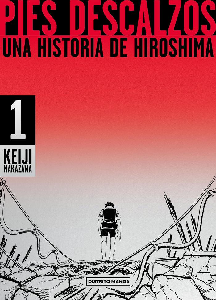 Vorderes Coverbild Pies Descalzos: Una Historia de Hiroshima / Barefoot Gen: A Cartoon Story of Hiroshima