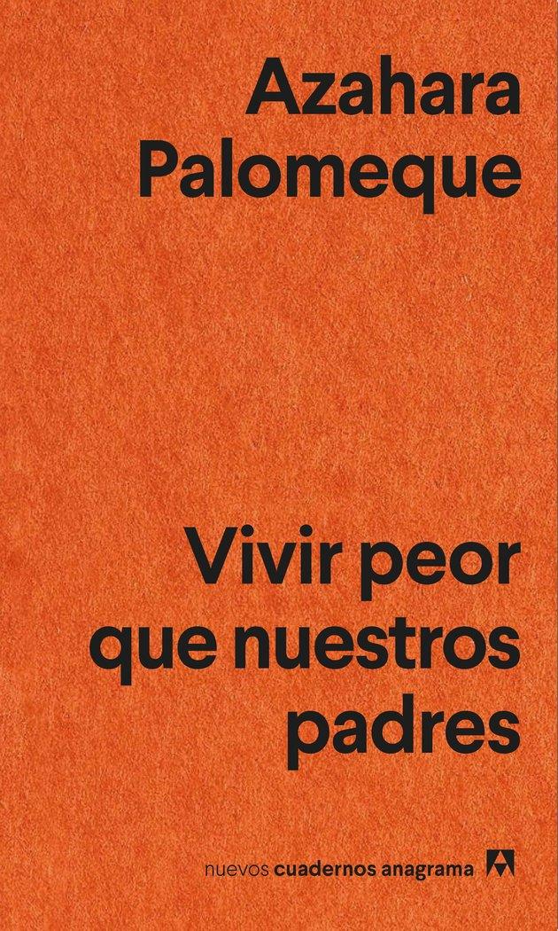 Vorderes Coverbild Vivir Peor Que Nuestros Padres