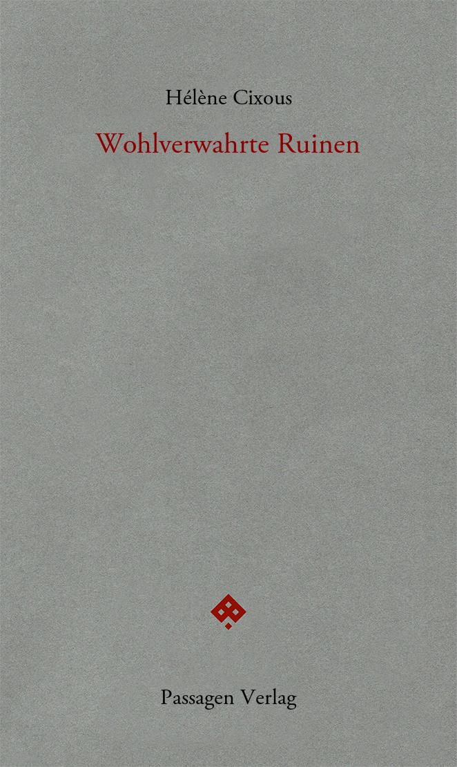 Vorderes Coverbild Wohlverwahrte Ruinen
