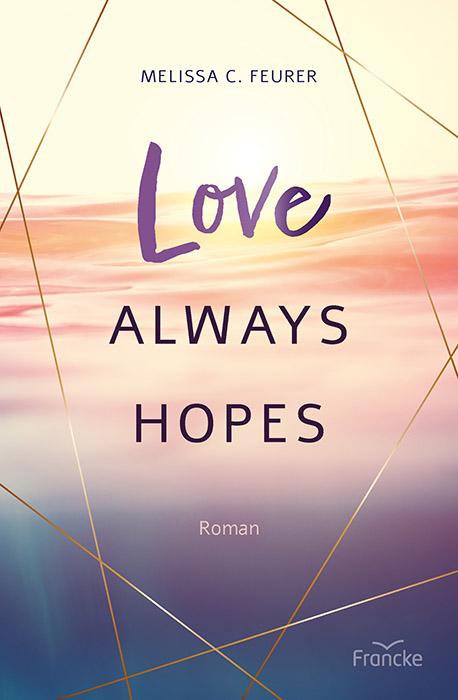 Vorderes Coverbild Love Always Hopes
