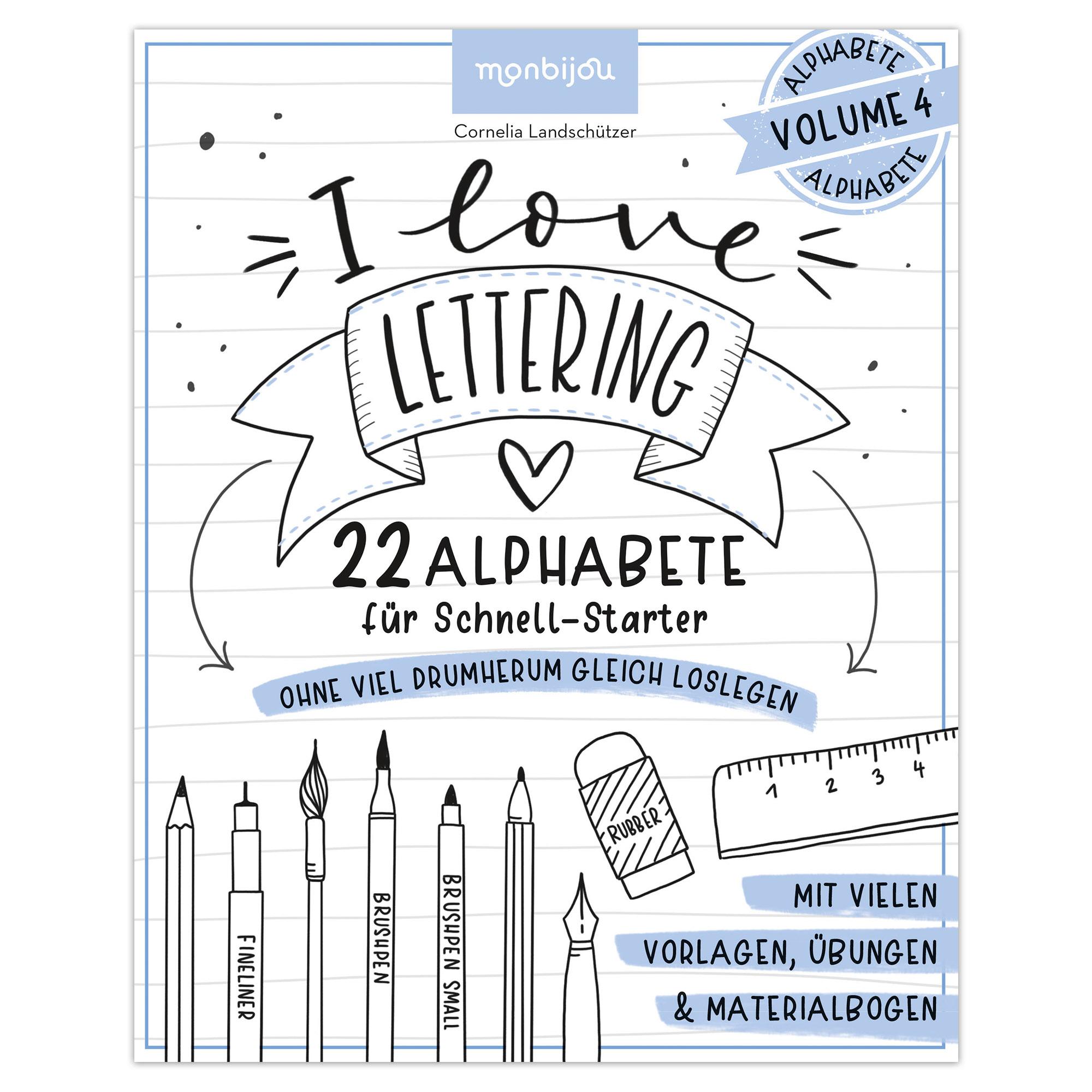 Vorderes Coverbild I love Lettering - 22 Alphabete für Schnell-Starter: Volume 4