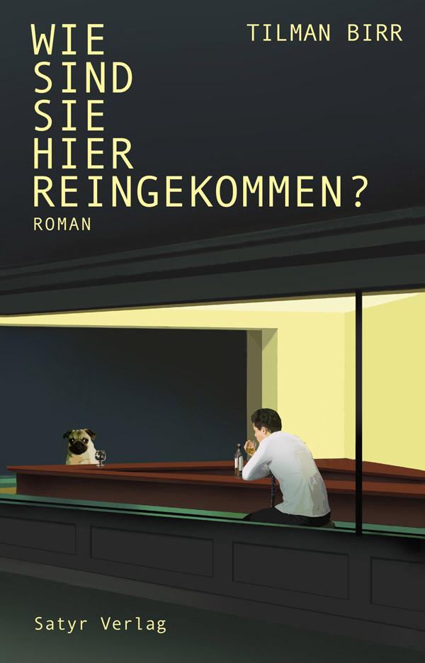 Vorderes Coverbild Wie sind Sie hier reingekommen?