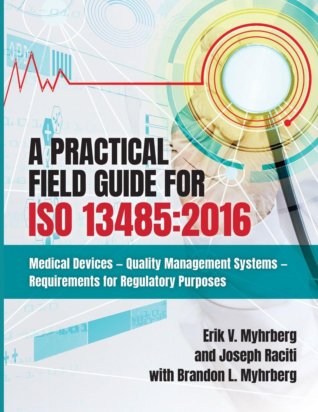 Vorderes Coverbild A Practical Field Guide for ISO 13485