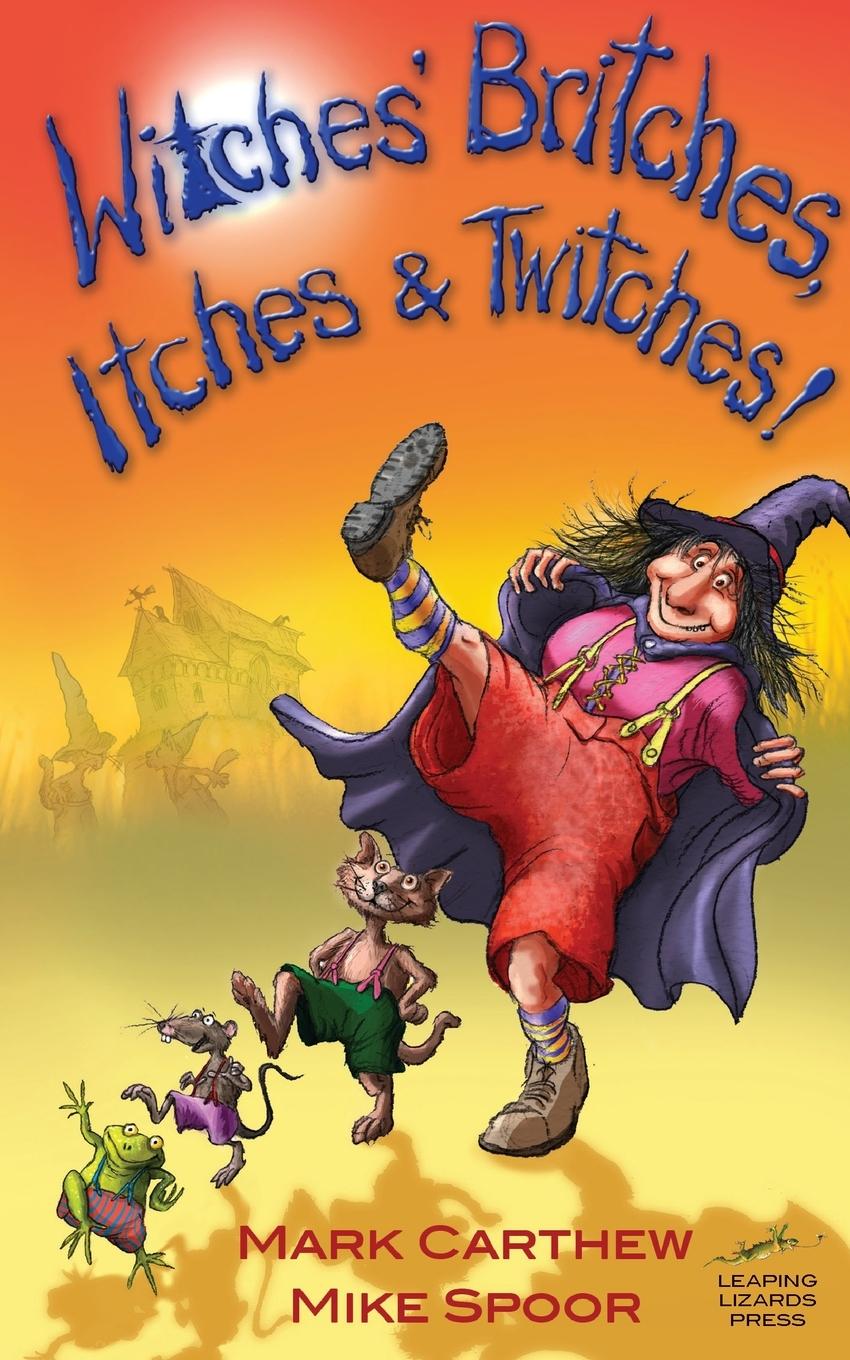 Vorderes Coverbild Witches' Britches, Itches and Twitches!