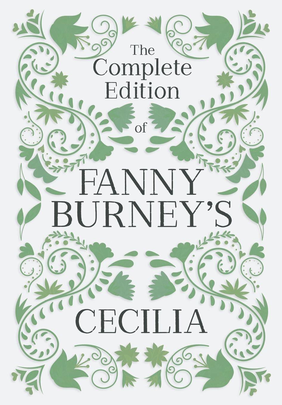 Vorderes Coverbild The Complete Edition of Fanny Burney's Cecilia