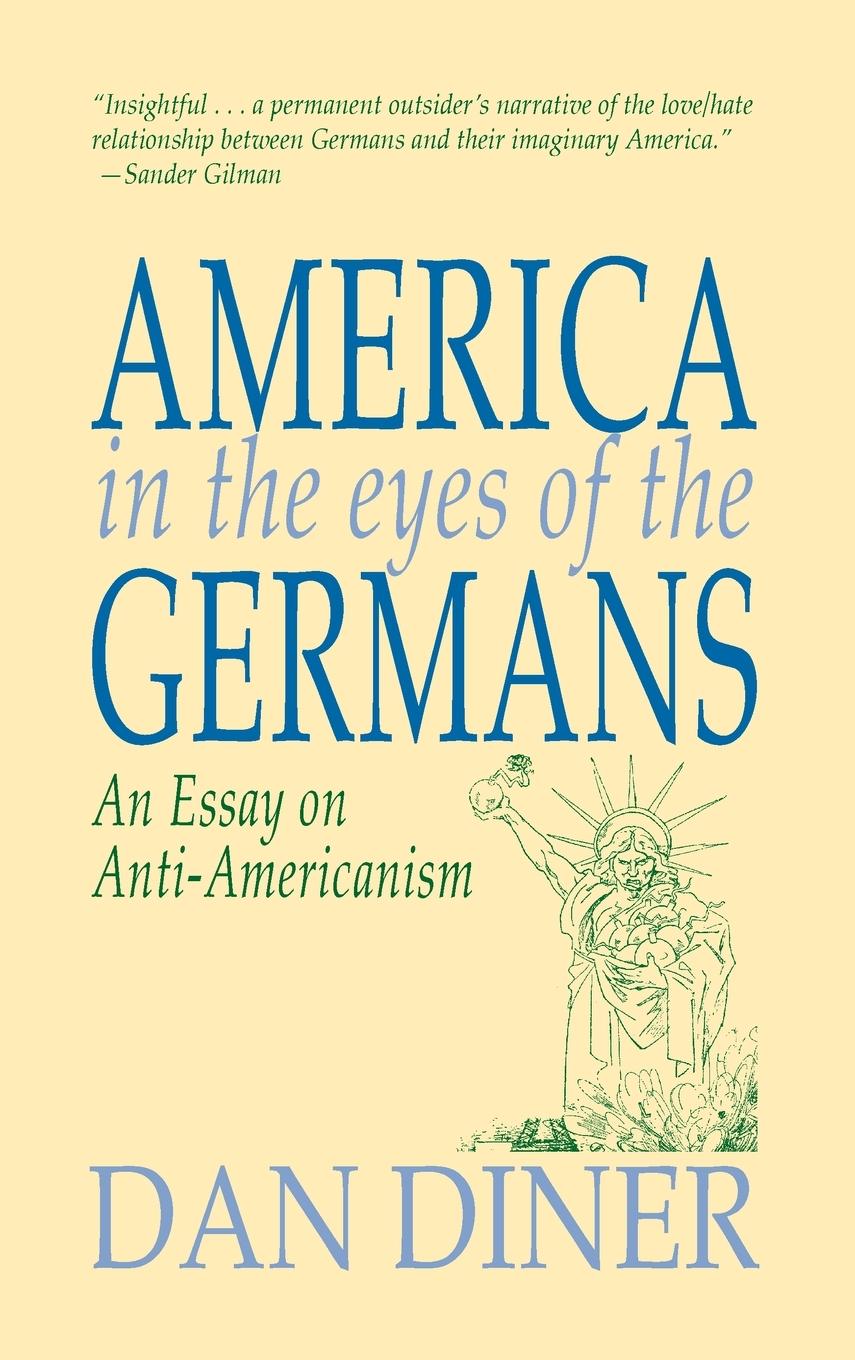 Vorderes Coverbild America in the Eyes of the Germans