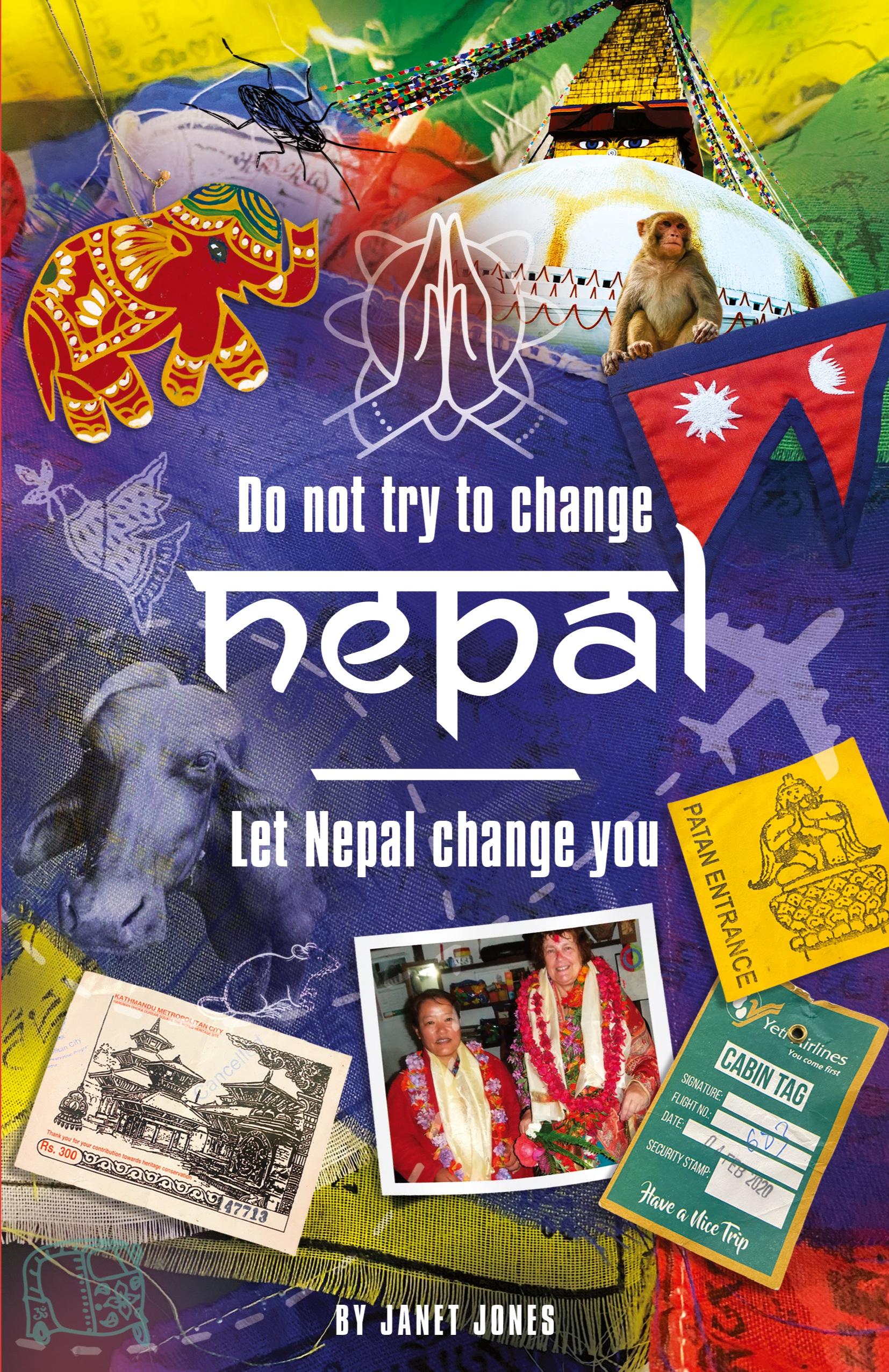 Vorderes Coverbild 'Don't try to change Nepal, let Nepal change you'