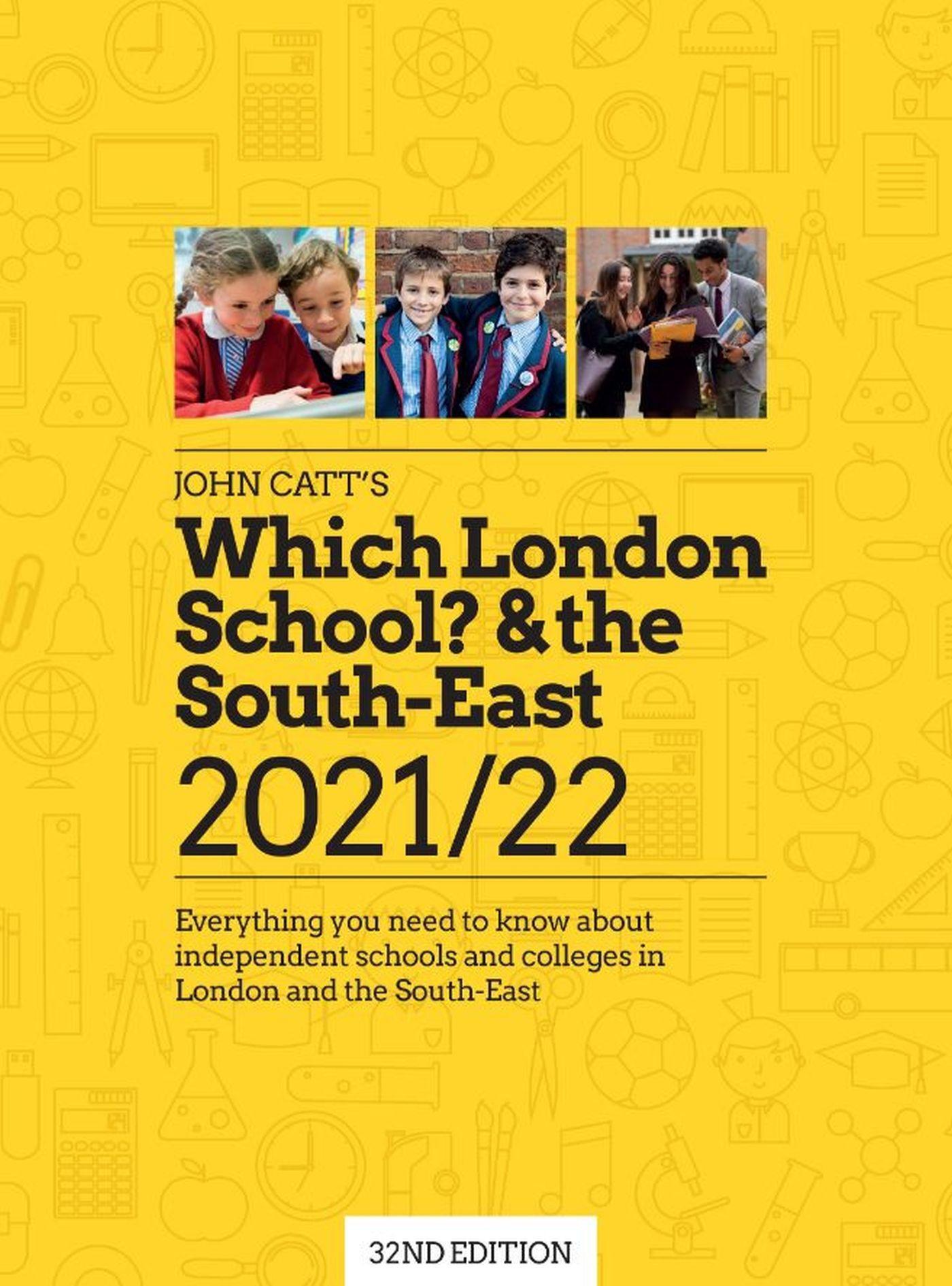 Vorderes Coverbild Which London School & the South-East 2021/22: Everything you need to know about independent schools and colleges in the London and the South-East.