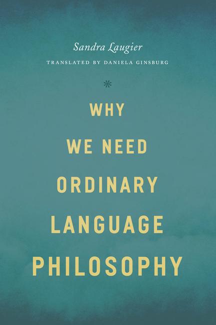 Vorderes Coverbild Why We Need Ordinary Language Philosophy