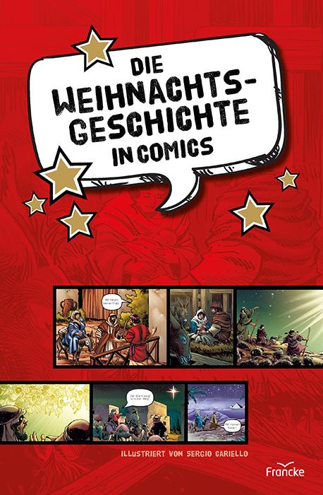 Vorderes Coverbild Die Weihnachtsgeschichte in Comics