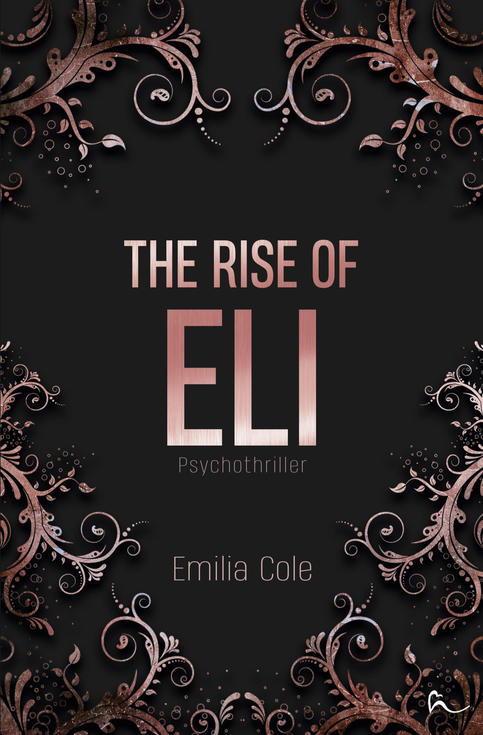 Vorderes Coverbild The Rise Of Eli