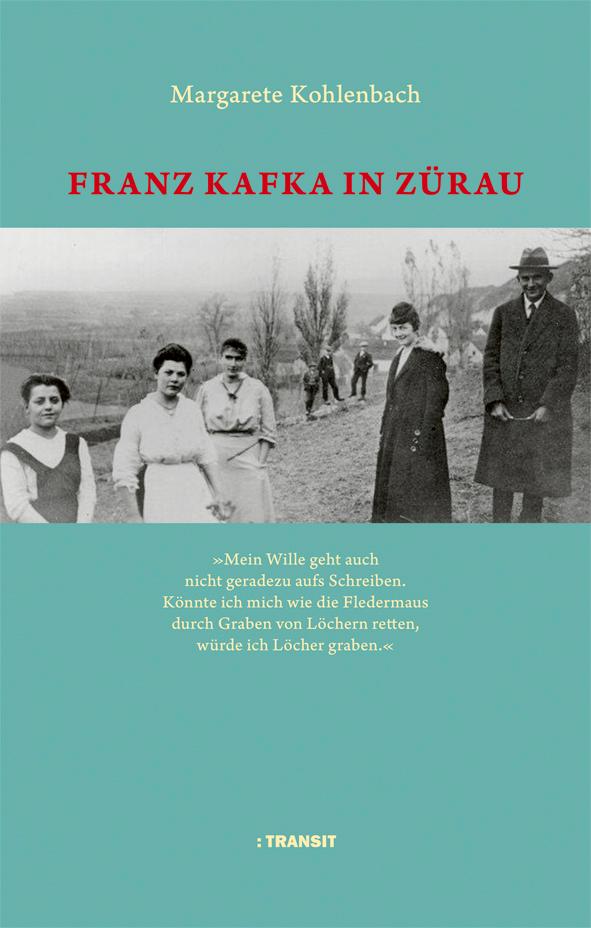 Vorderes Coverbild Franz Kafka in Zürau