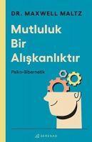 Vorderes Coverbild Mutluluk Bir Aliskanliktir