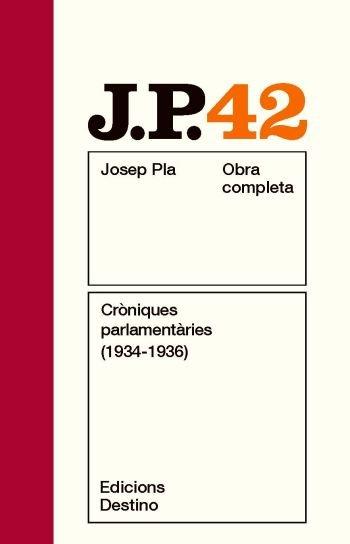 Vorderes Coverbild Cròniques parlamentàries, 1934-1936