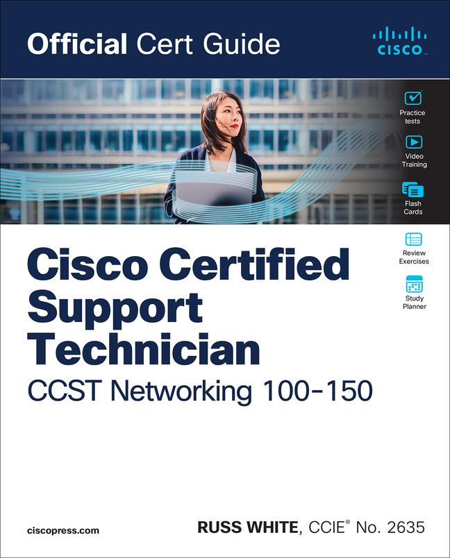 Vorderes Coverbild Cisco Certified Support Technician CCST Networking 100-150 Official Cert Guide