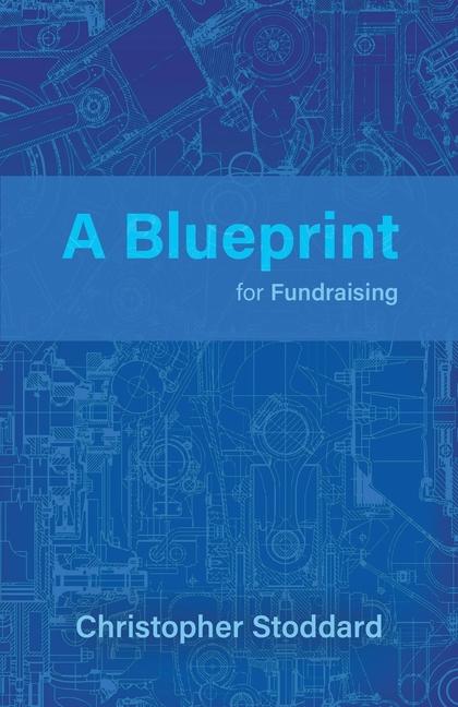 Vorderes Coverbild A Blueprint for Fundraising
