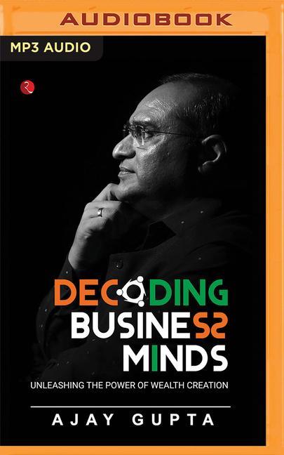 Vorderes Coverbild Decoding Business Minds: Unleashing the Power of Wealth Creation