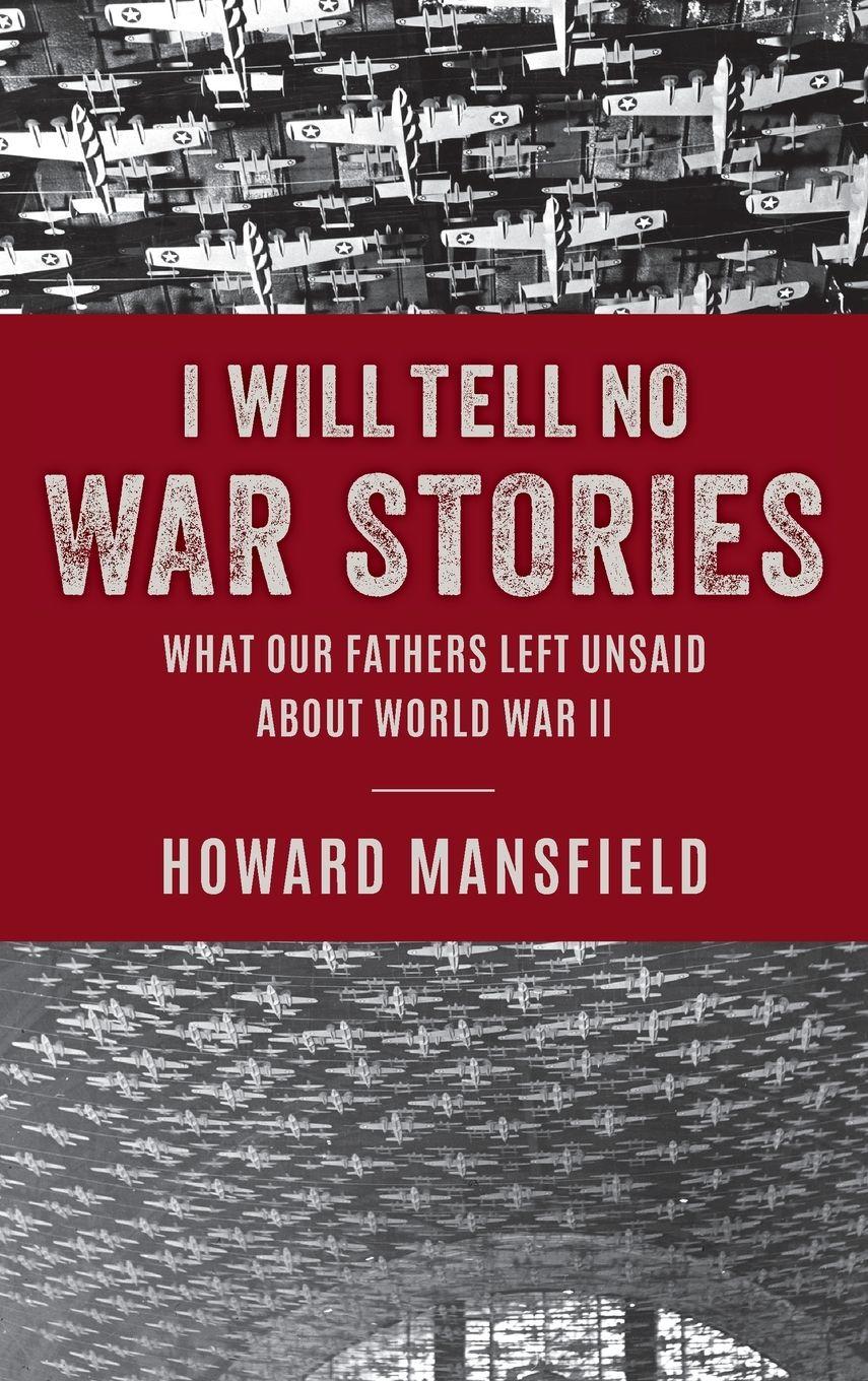 Vorderes Coverbild I Will Tell No War Stories