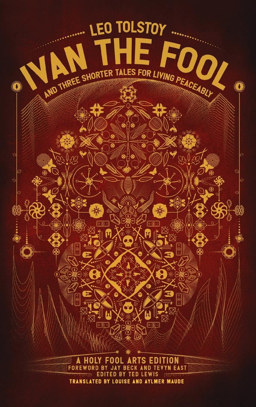 Vorderes Coverbild Ivan the Fool and Three Shorter Tales for Living Peaceably