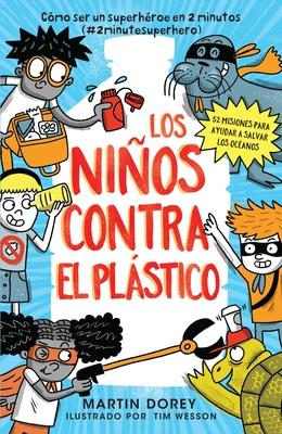 Vorderes Coverbild Los Niños Contra El Plástico