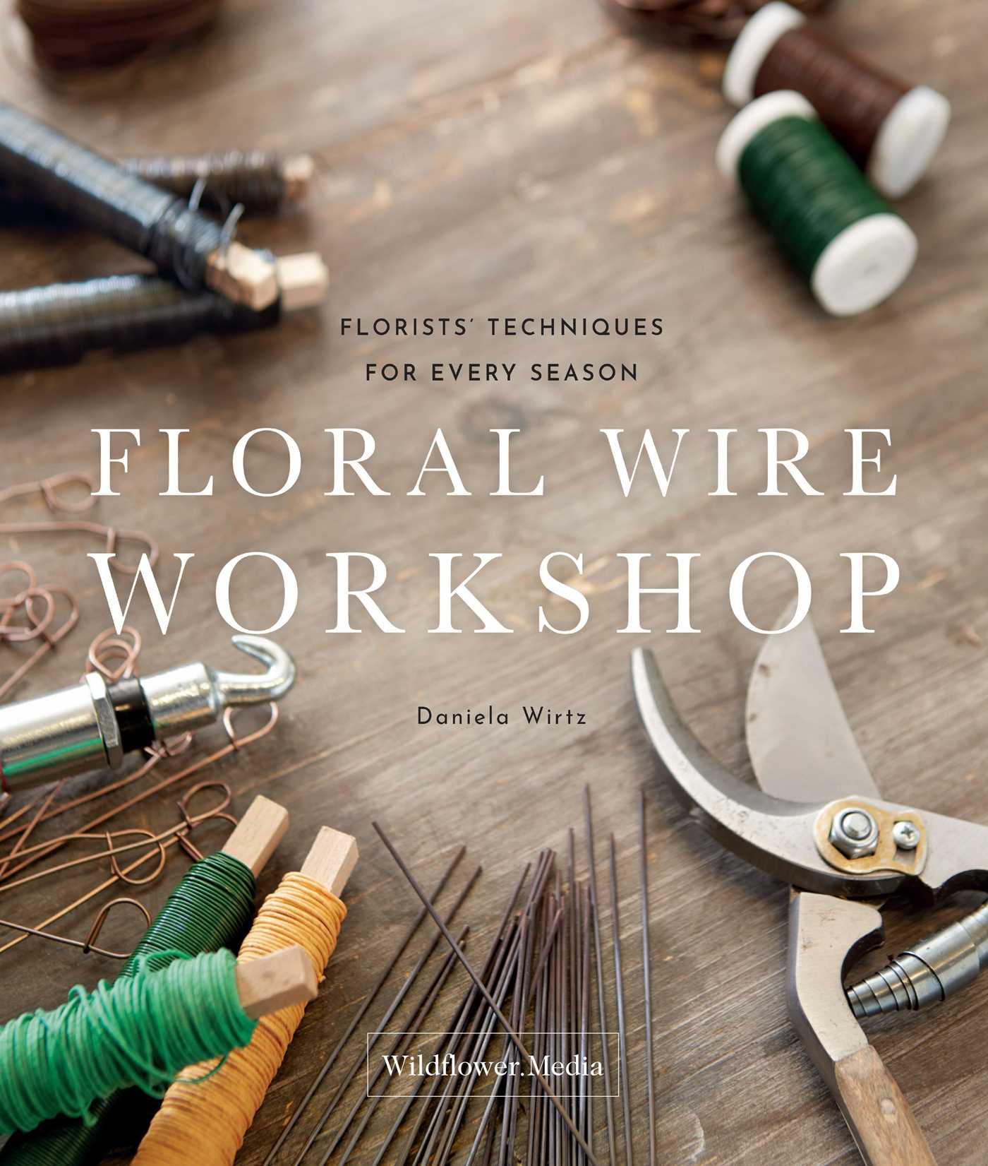 Vorderes Coverbild Floral Wire Workshop