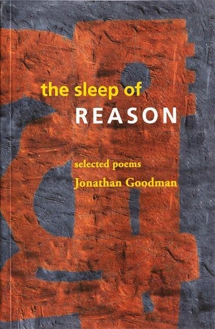 Vorderes Coverbild The Sleep of Reason: Selected Poems