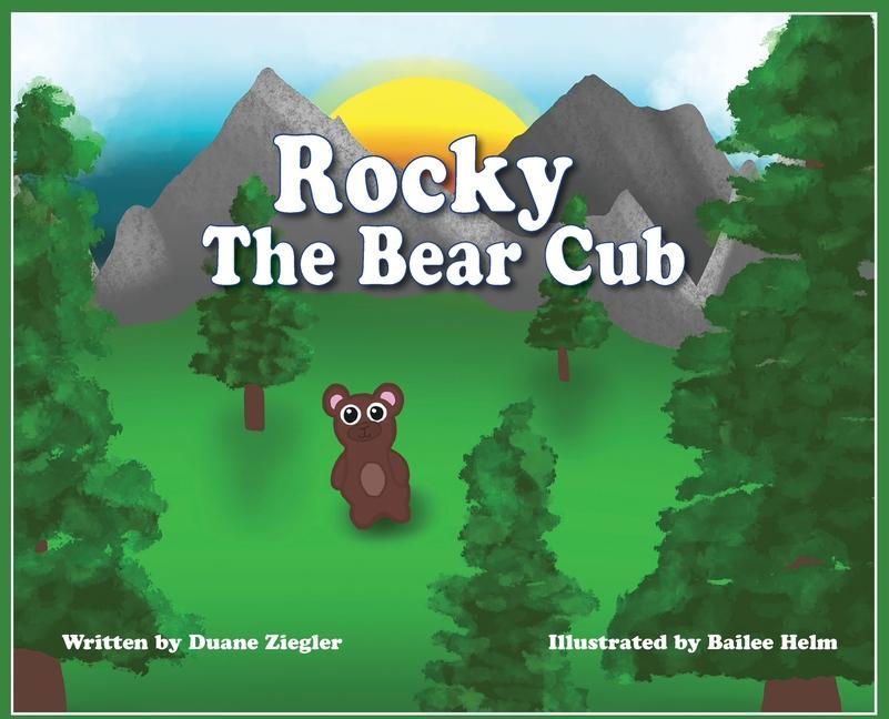 Vorderes Coverbild Rocky the Bear Cub