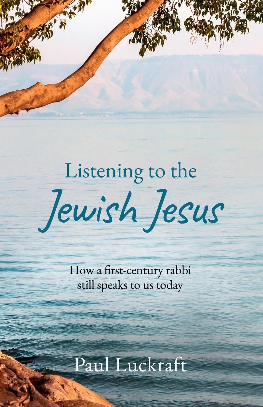 Vorderes Coverbild Listening to the Jewish Jesus