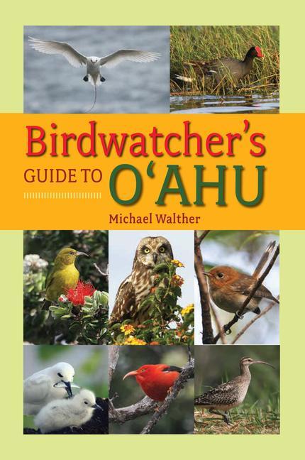Vorderes Coverbild Birdwatcher's Guide to O'Ahu