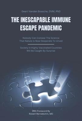 Vorderes Coverbild The Inescapable Immune Escape Pandemic