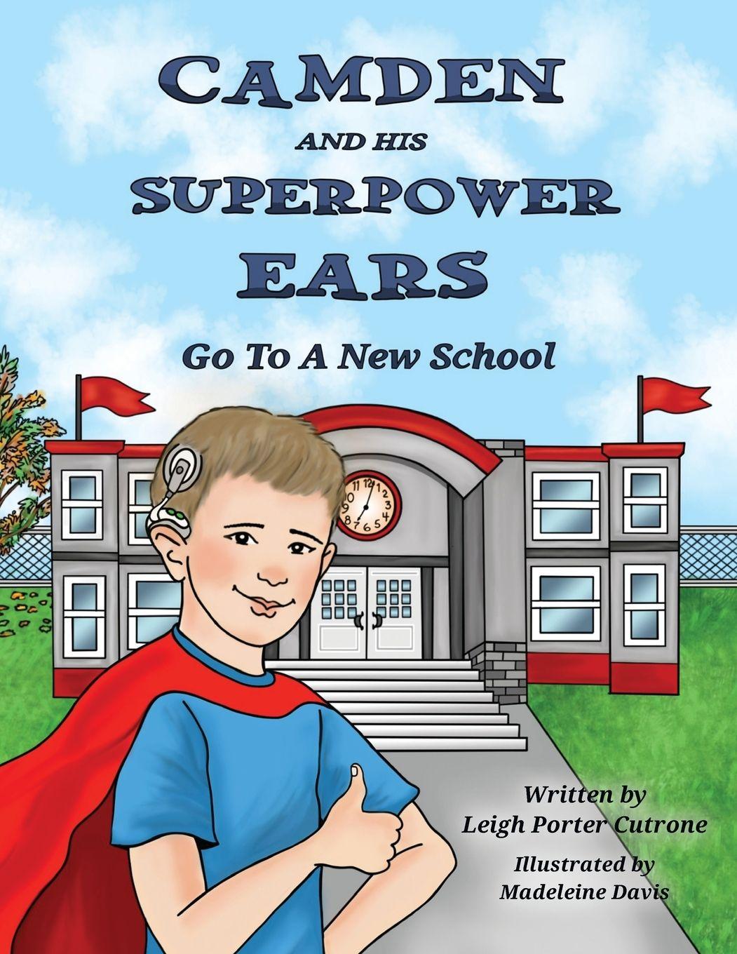 Vorderes Coverbild Camden and His Superpower Ears