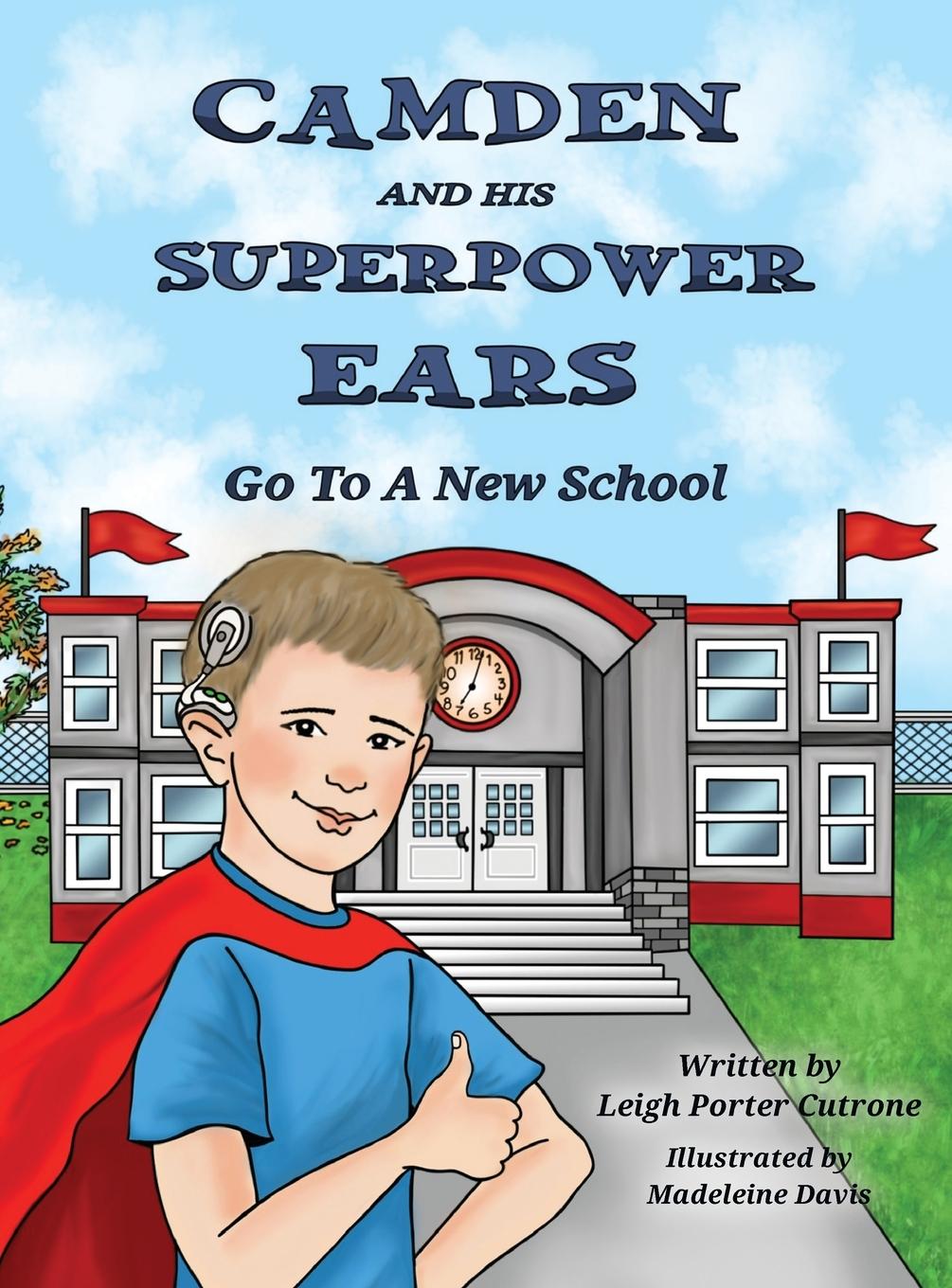 Vorderes Coverbild Camden and His Superpower Ears