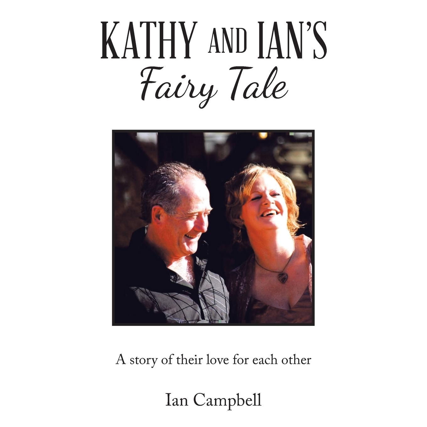 Vorderes Coverbild Kathy and Ian's Fairy Tale