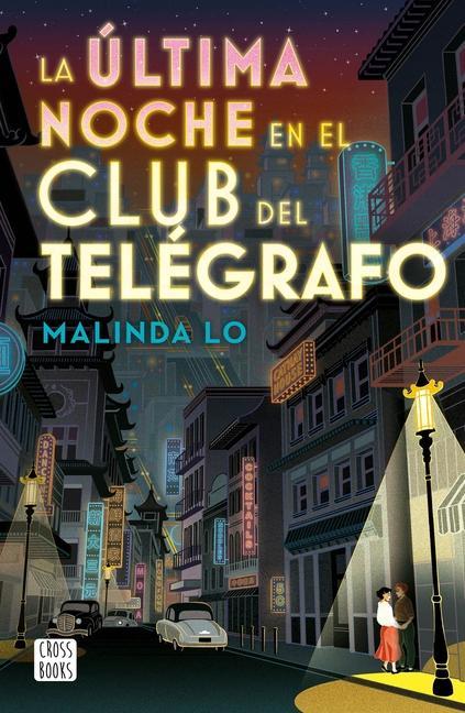 Vorderes Coverbild La Última Noche En El Club del Telégrafo
