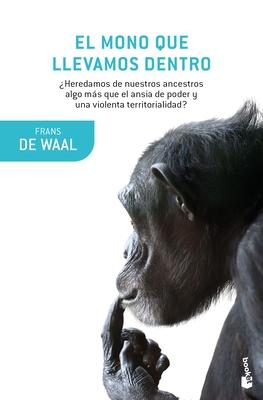 Vorderes Coverbild El Mono Que Llevamos Dentro