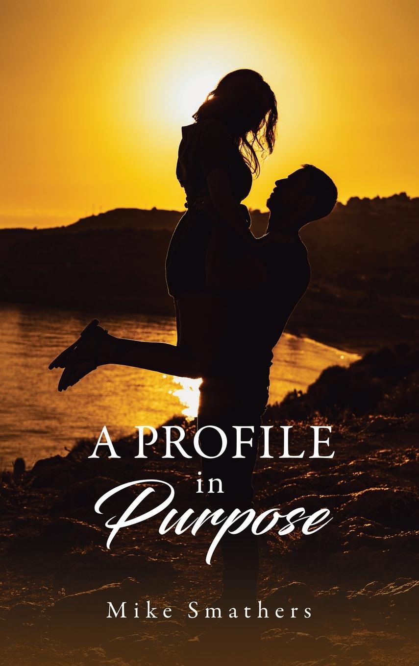 Vorderes Coverbild A Profile in Purpose