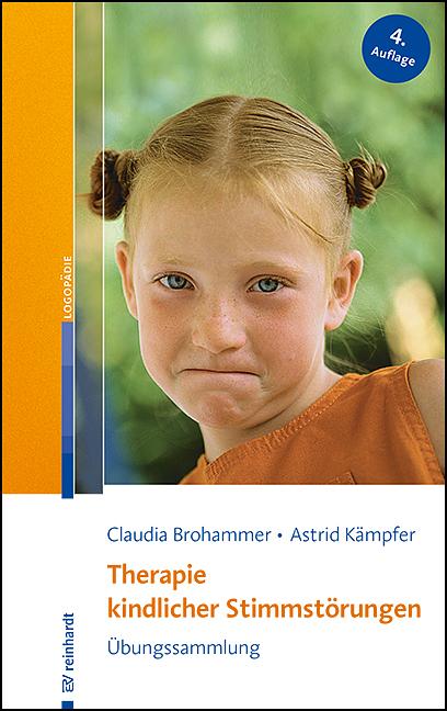 Vorderes Coverbild Therapie kindlicher Stimmstörungen
