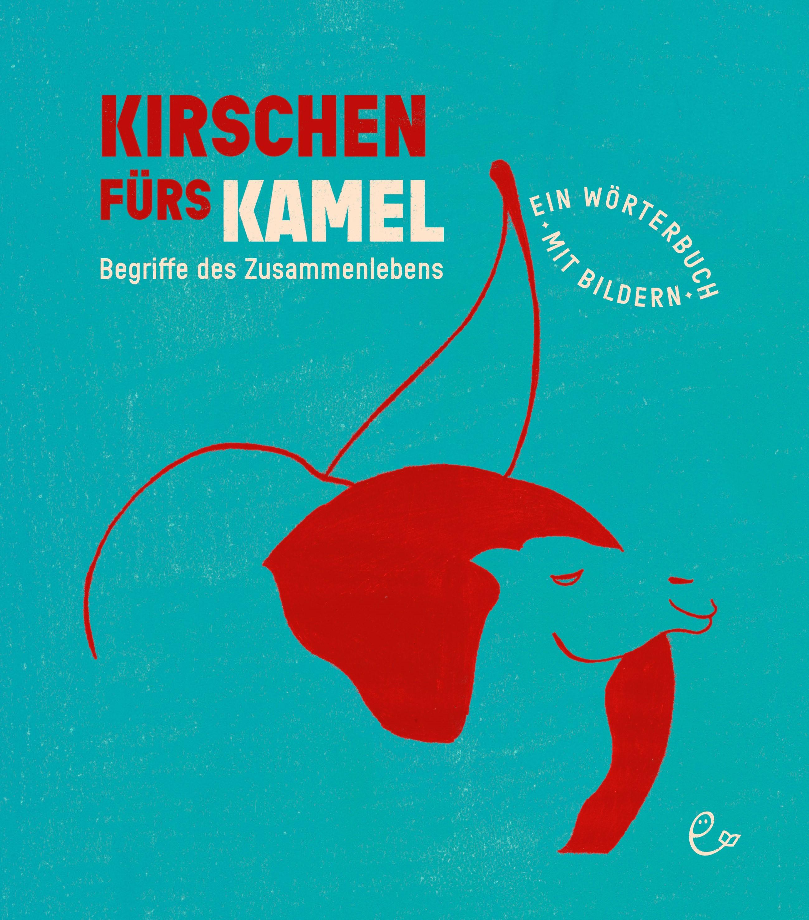 Vorderes Coverbild Kirschen fürs Kamel