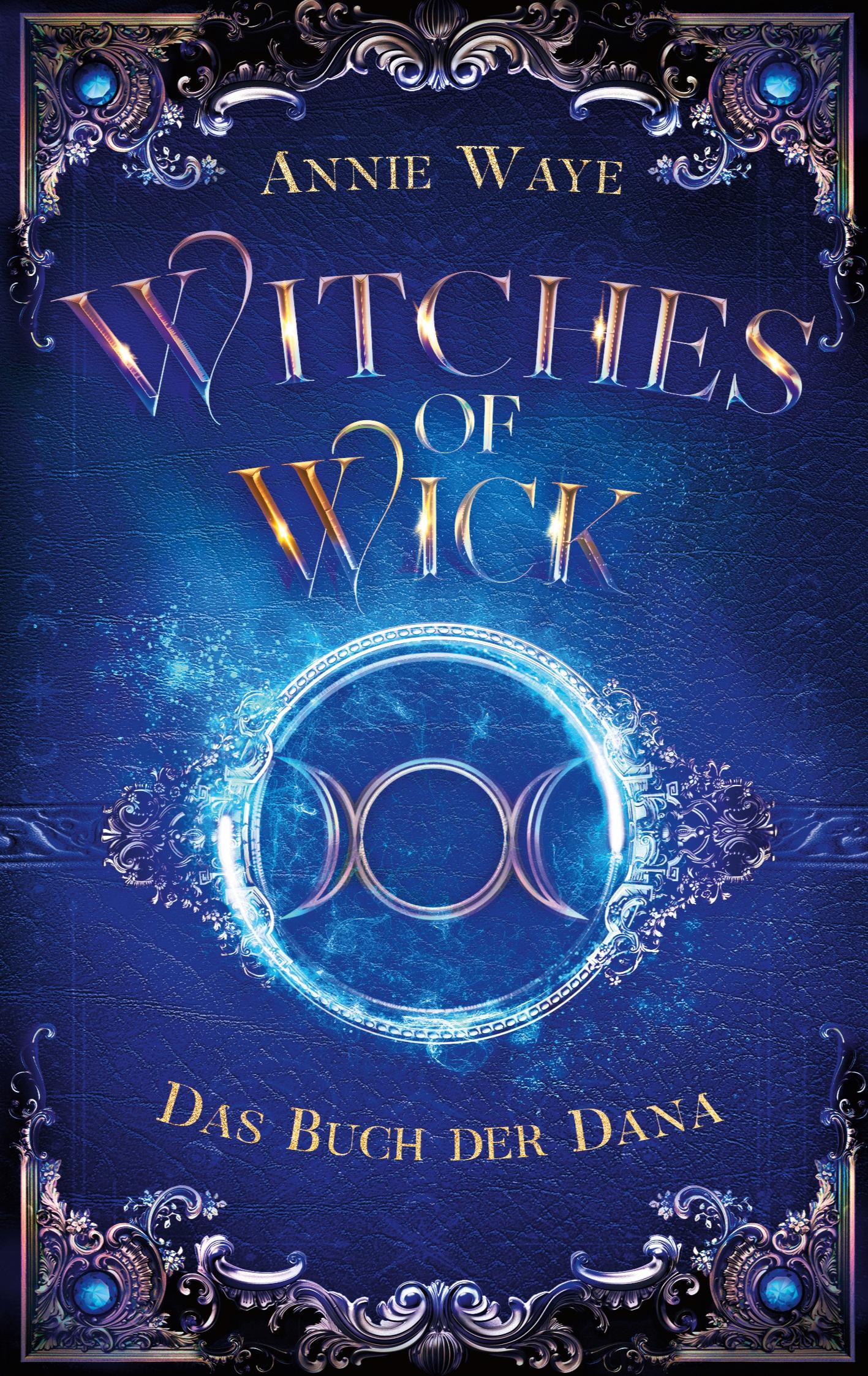 Vorderes Coverbild Witches of Wick 2: Das Buch der Dana
