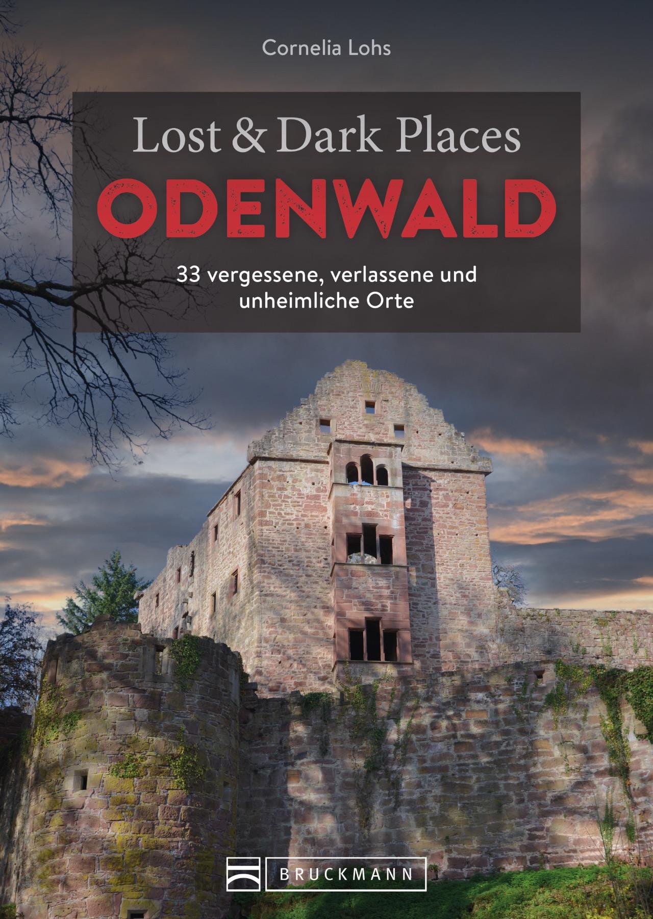 Vorderes Coverbild Lost & Dark Places Odenwald