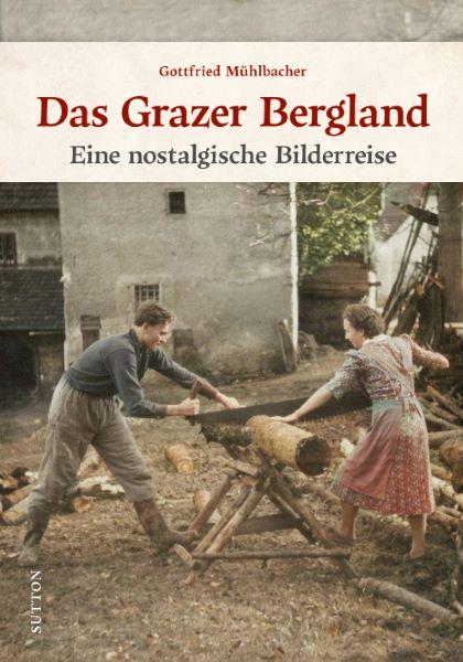 Vorderes Coverbild Das Grazer Bergland